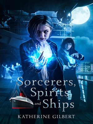 cover image of Sorcerers, Spirits, and Ships